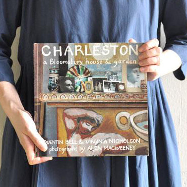 Charleston: A Bloomsbury House and Gardens　